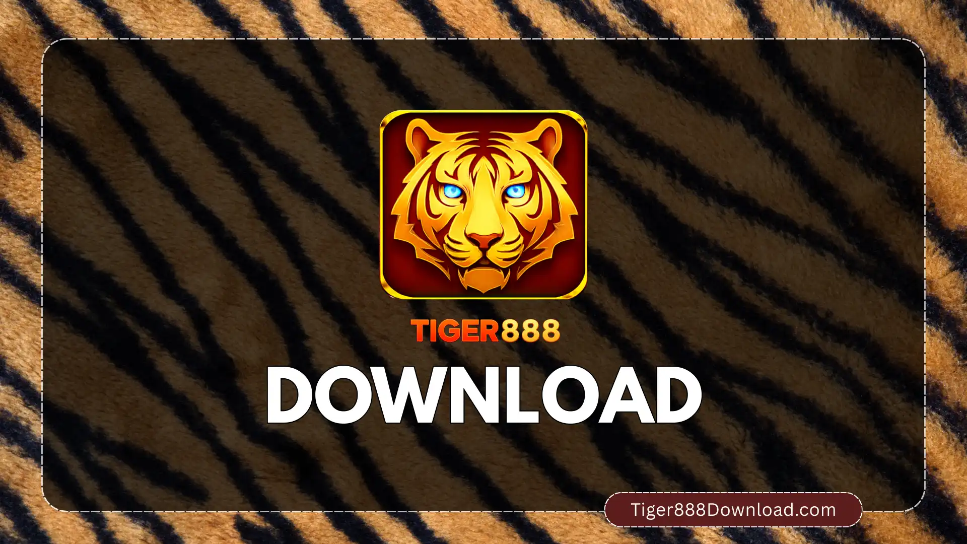Tiger888 Game Download